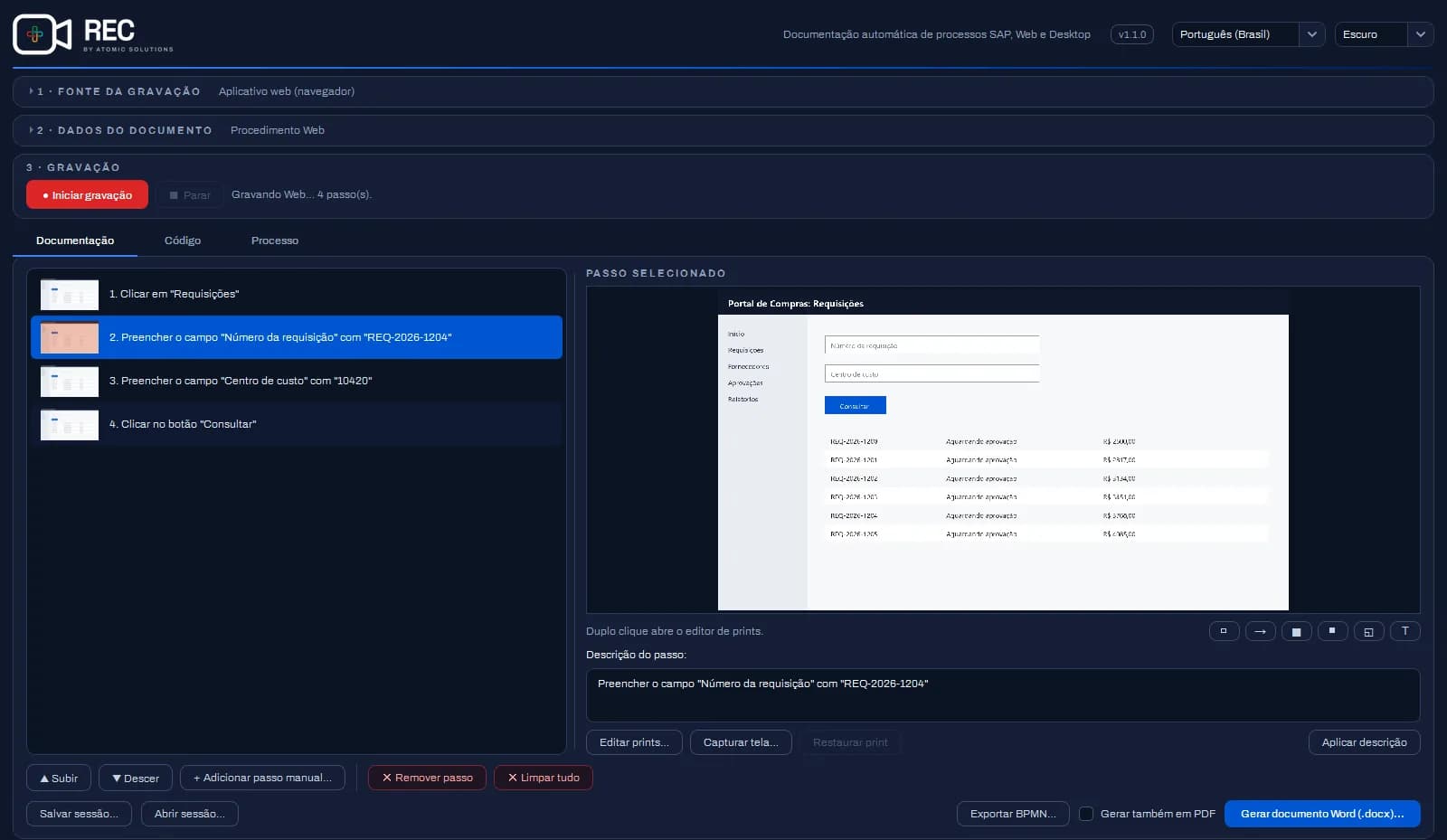 Janela principal do REC 1.1.0: as seções de fonte, dados do documento e gravação no alto e, embaixo, a aba Documentação com a lista de passos e a prévia do print